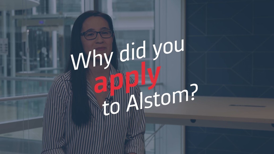 Why did you apply to Alstom?
